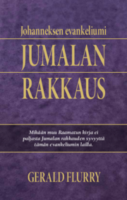 Johanneksen evankeliumi: Jumalan rakkaus