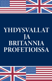 Yhdysvallat ja Britannia profetioissa