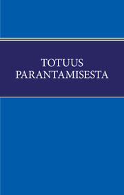 Totuus parantamisesta
