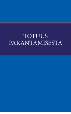 Totuus parantamisesta