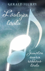 Laulujen laulu-Jumalan suurin rakkauslaulu