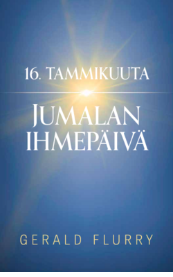 16. tammikuuta: Jumalan ihmepäivä