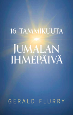 16. tammikuuta: Jumalan ihmepäivä